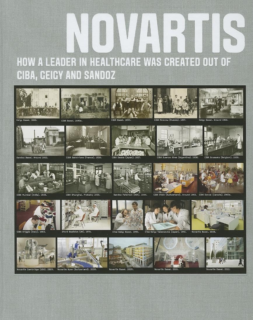 Novartis: How a leader in healthcare was created out of Ciba, Geigy and Sandoz,Used