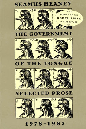 The Government of the Tongue: Selected Prose, 19781987,New