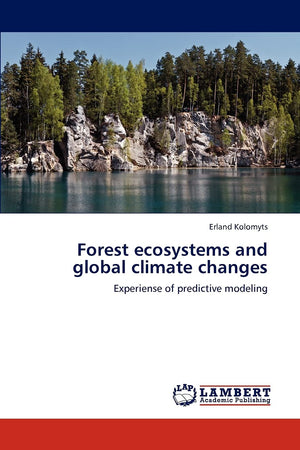 Forest ecosystems and global climate changes: Experiense of predictive modeling,Used
