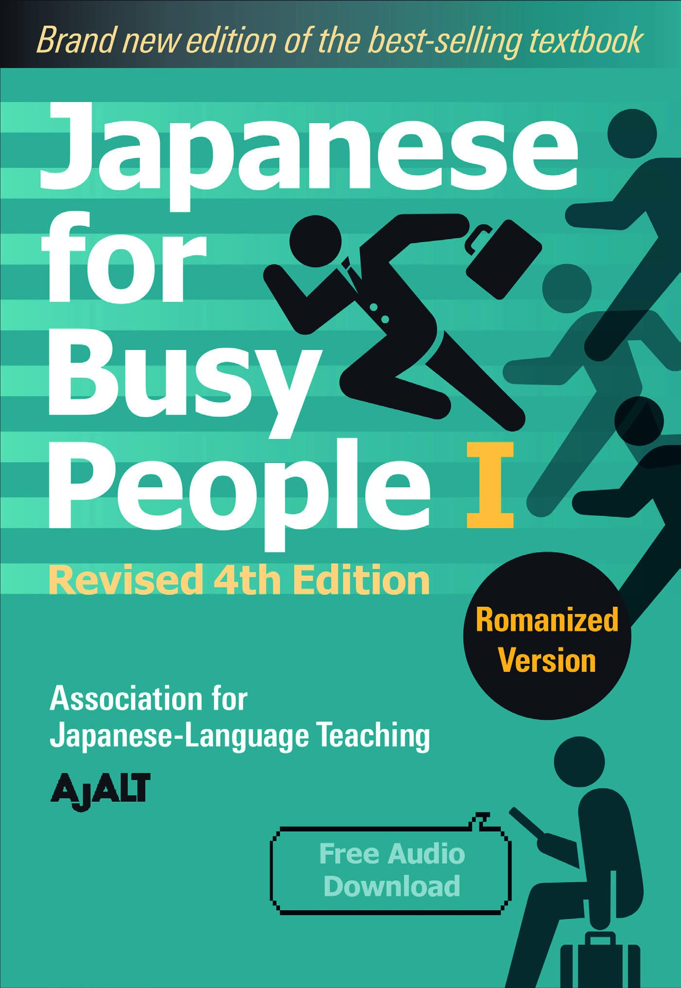 Japanese For Busy People Book 1: Romanized: Revised 4Th Edition (Free Audio Download) (Japanese For Busy People Series4Th Editi,Used