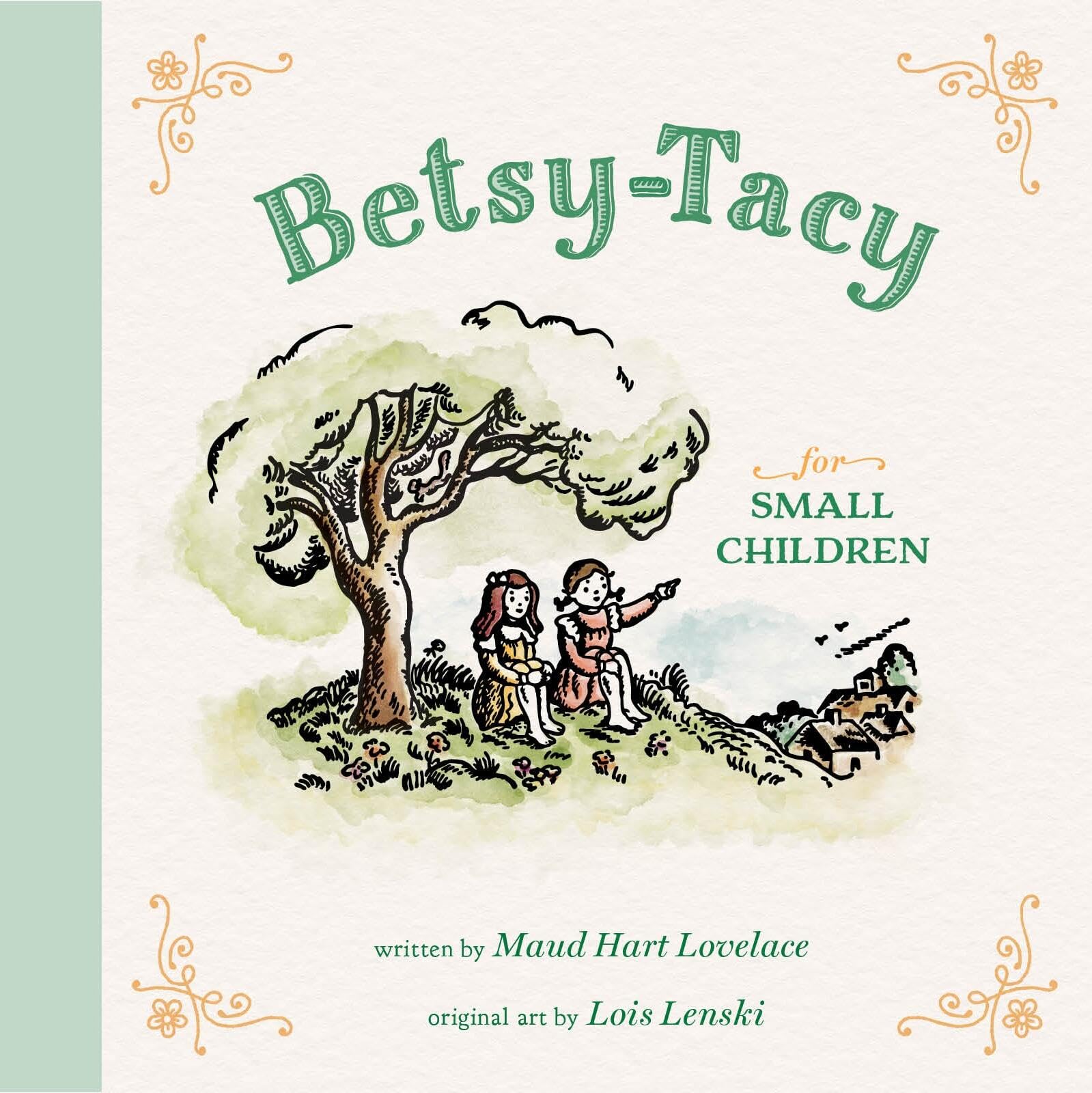 BetsyTacy For Small Children (BetsyTacy Picture Books)