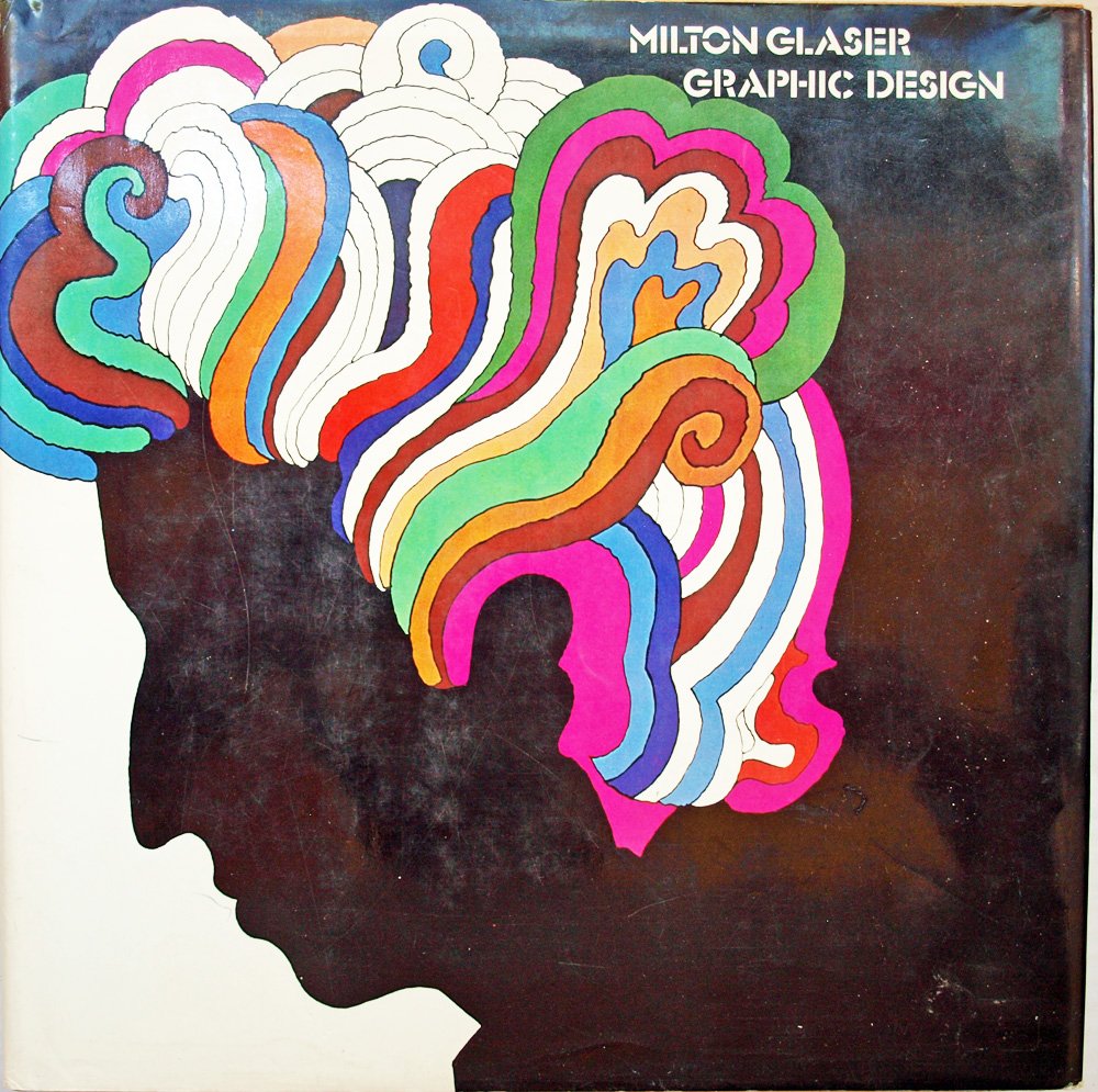 Milton Glaser: Graphic Design,Used