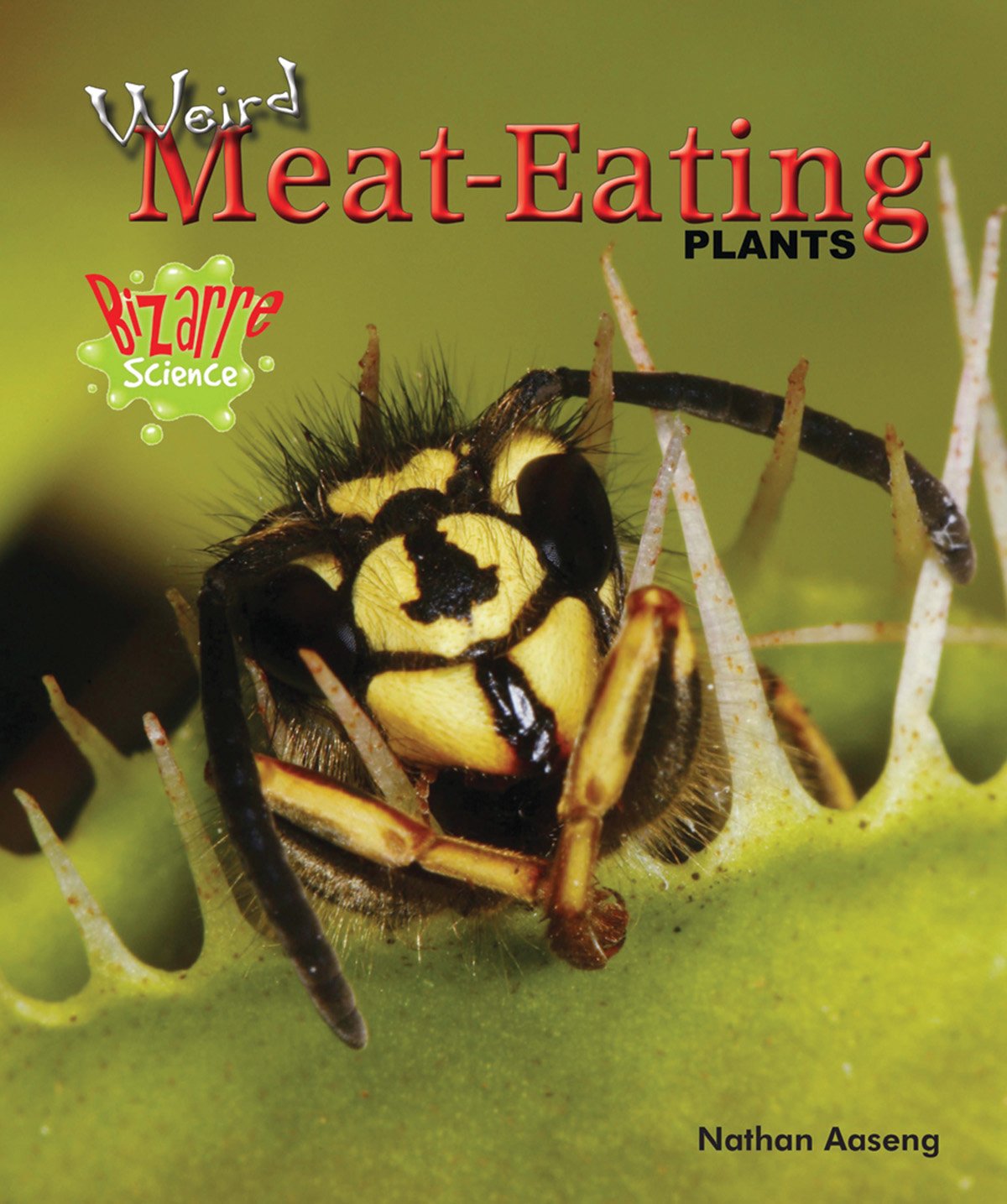 Weird MeatEating Plants (Bizarre Science),Used