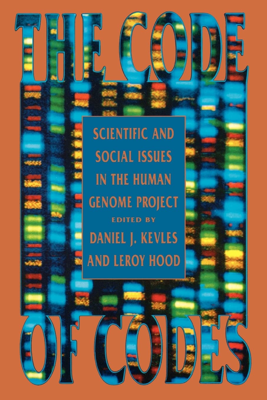 The Code Of Codes: Scientific And Social Issues In The Human Genome Project,New
