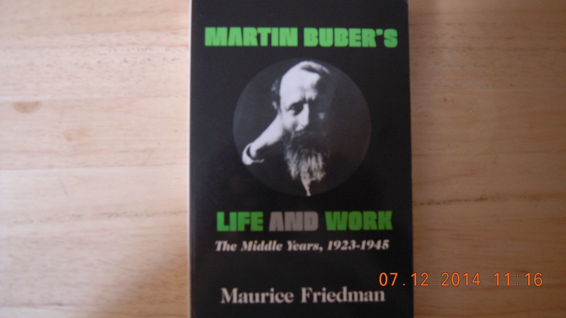 Martin Buber's Life and Work: The Middle Years, 19231945,Used