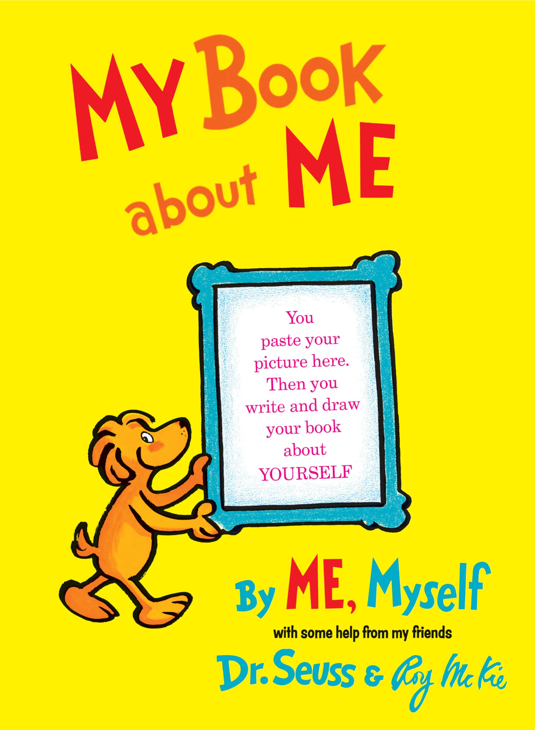 My Book About Me By Me Myself