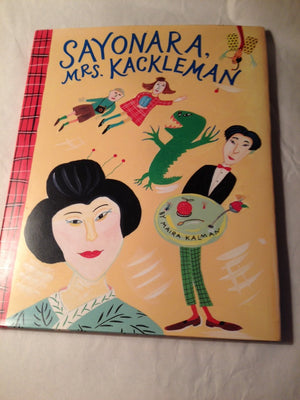 Sayonara, Mrs. Kackleman,New