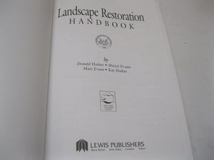 Landscape Restoration Handbook, Second Edition,New