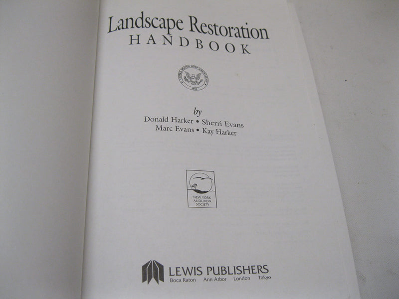 Landscape Restoration Handbook, Second Edition,New