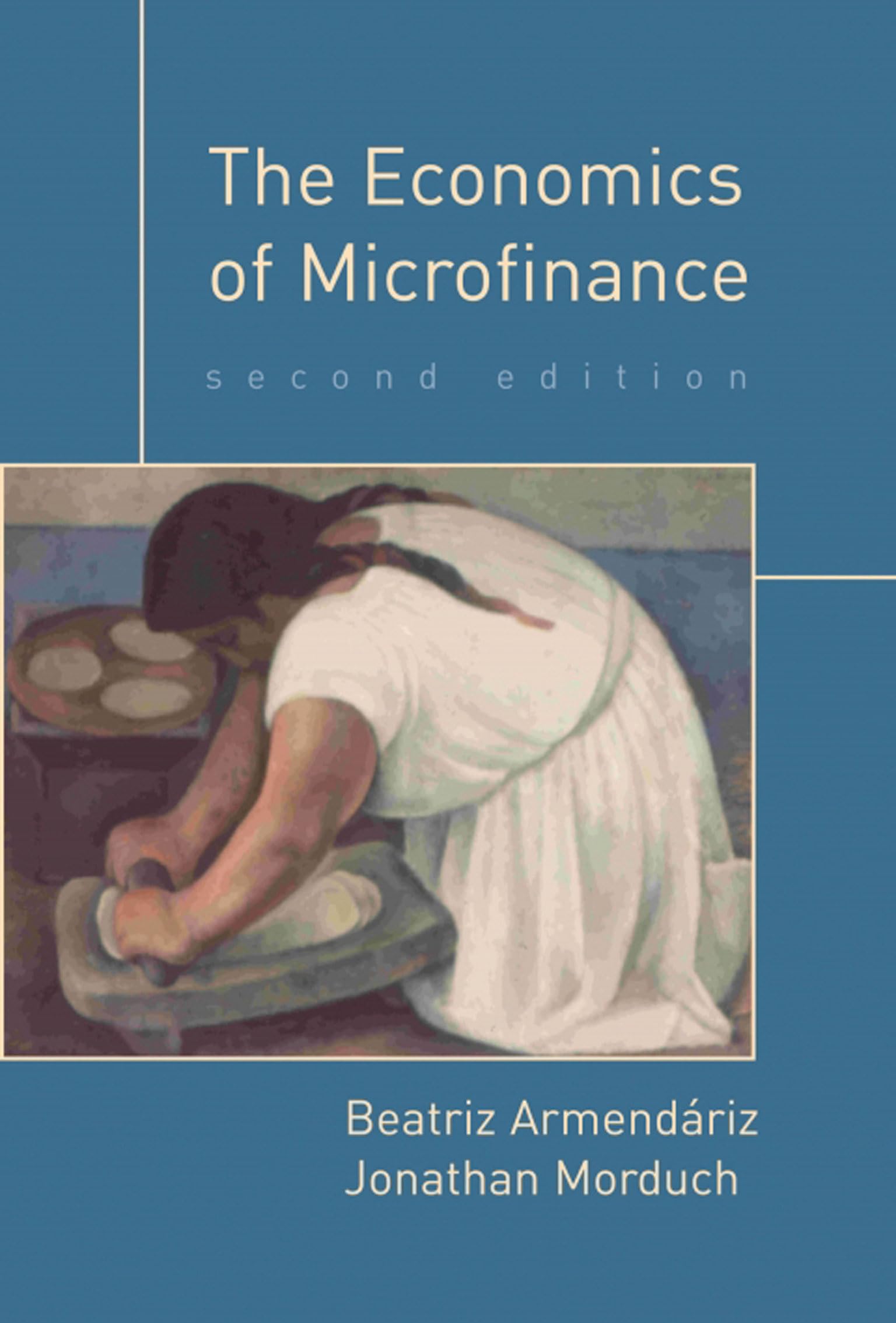 The Economics of Microfinance, second edition (Mit Press),Used