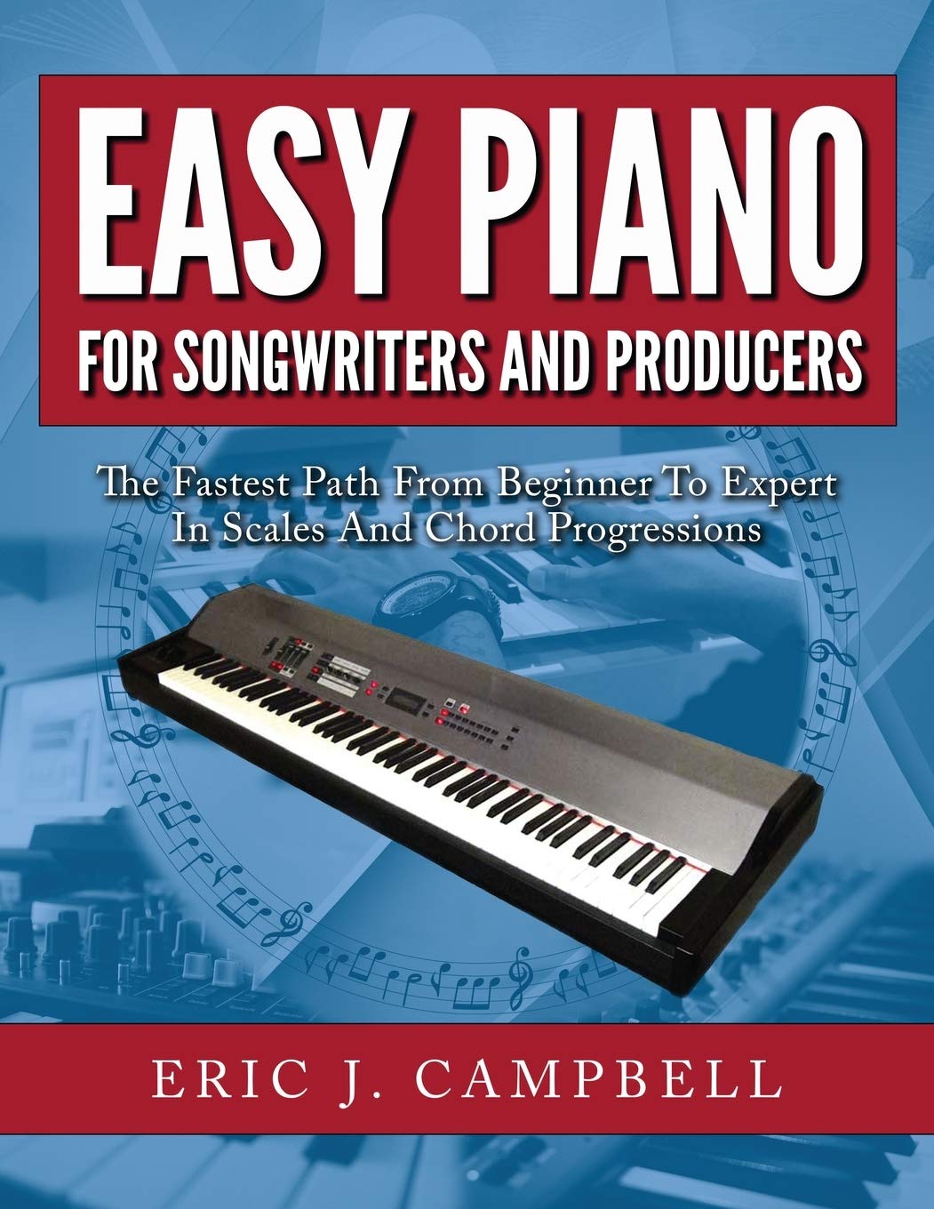 Easy Piano for Songwriters and Producers,Used