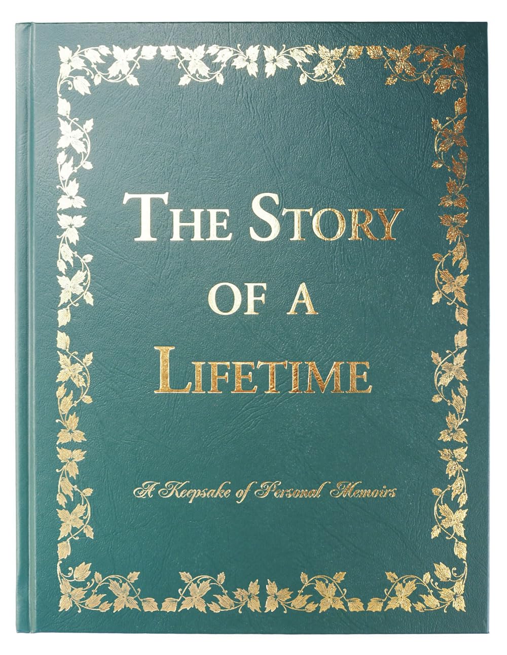 The Story of a Lifetime: A Keepsake of Personal Memoirs (Green),Used
