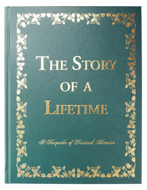 The Story of a Lifetime: A Keepsake of Personal Memoirs (Green),Used