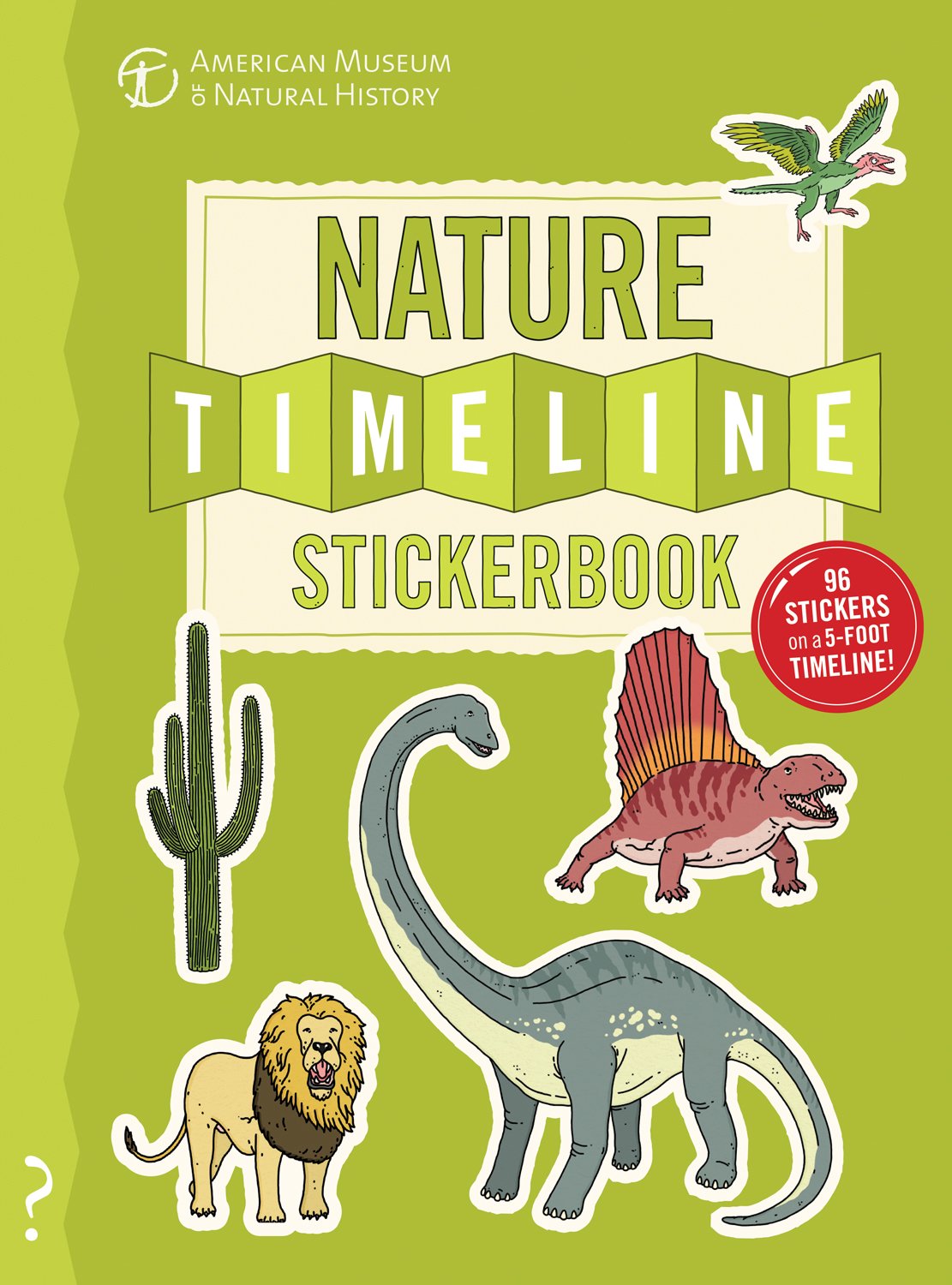 The Nature Timeline Stickerbook: From bacteria to humanity: the story of life on Earth in one epic timeline! (Timeline Stickerbo,Used