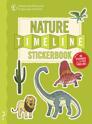 The Nature Timeline Stickerbook: From bacteria to humanity: the story of life on Earth in one epic timeline! (Timeline Stickerbo,Used