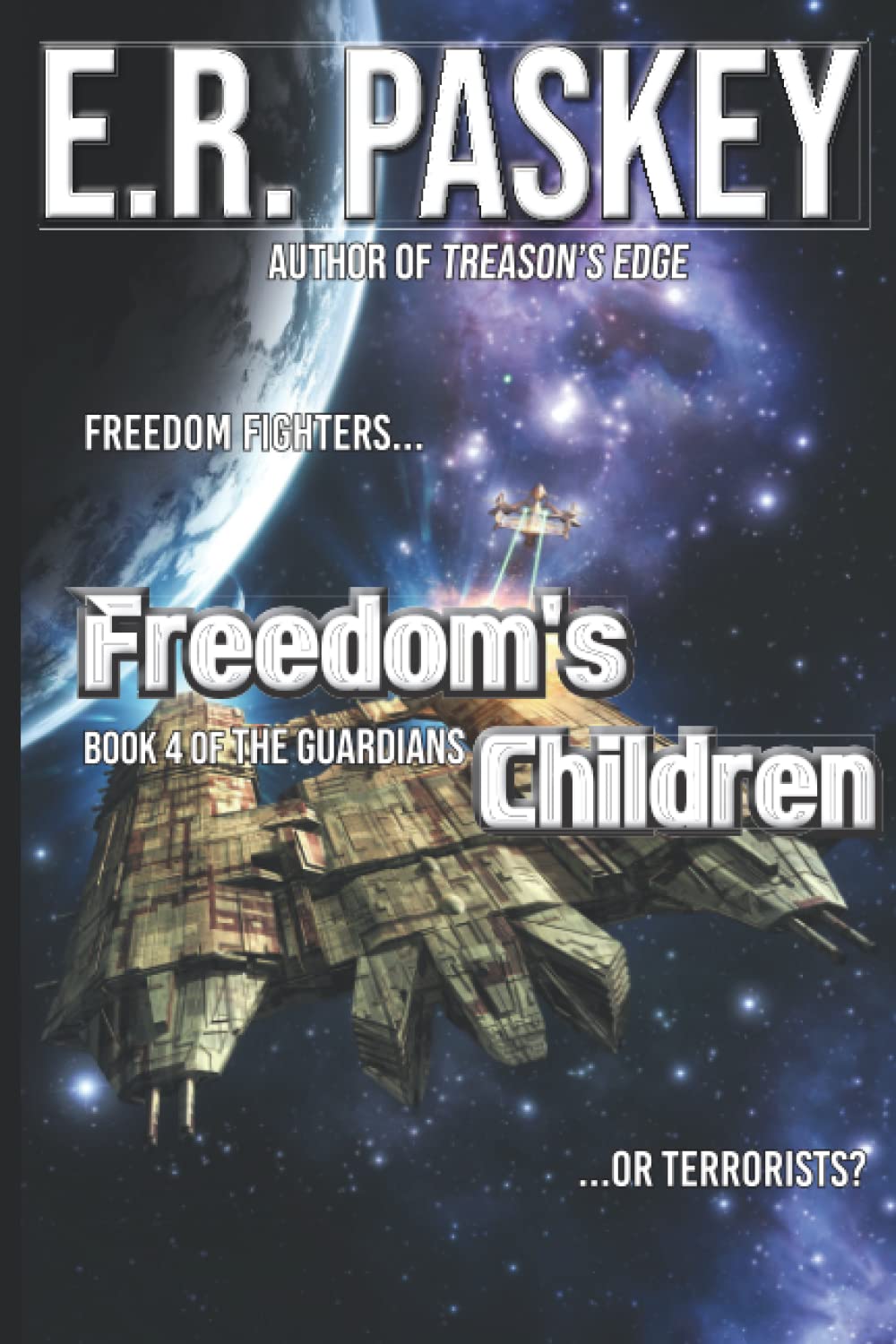 Freedom's Children (The Guardians),Used