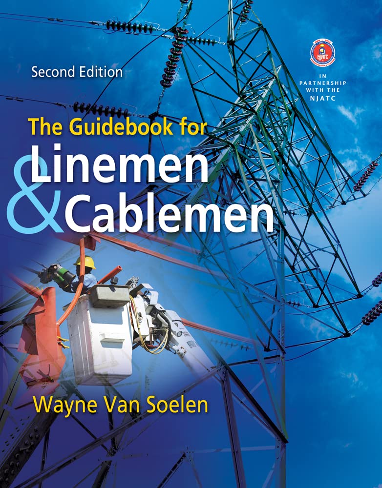 The Guidebook for Linemen and Cablemen,New