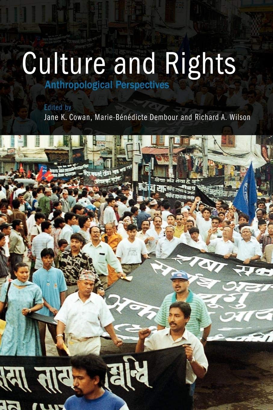 Culture and Rights: Anthropological Perspectives,Used
