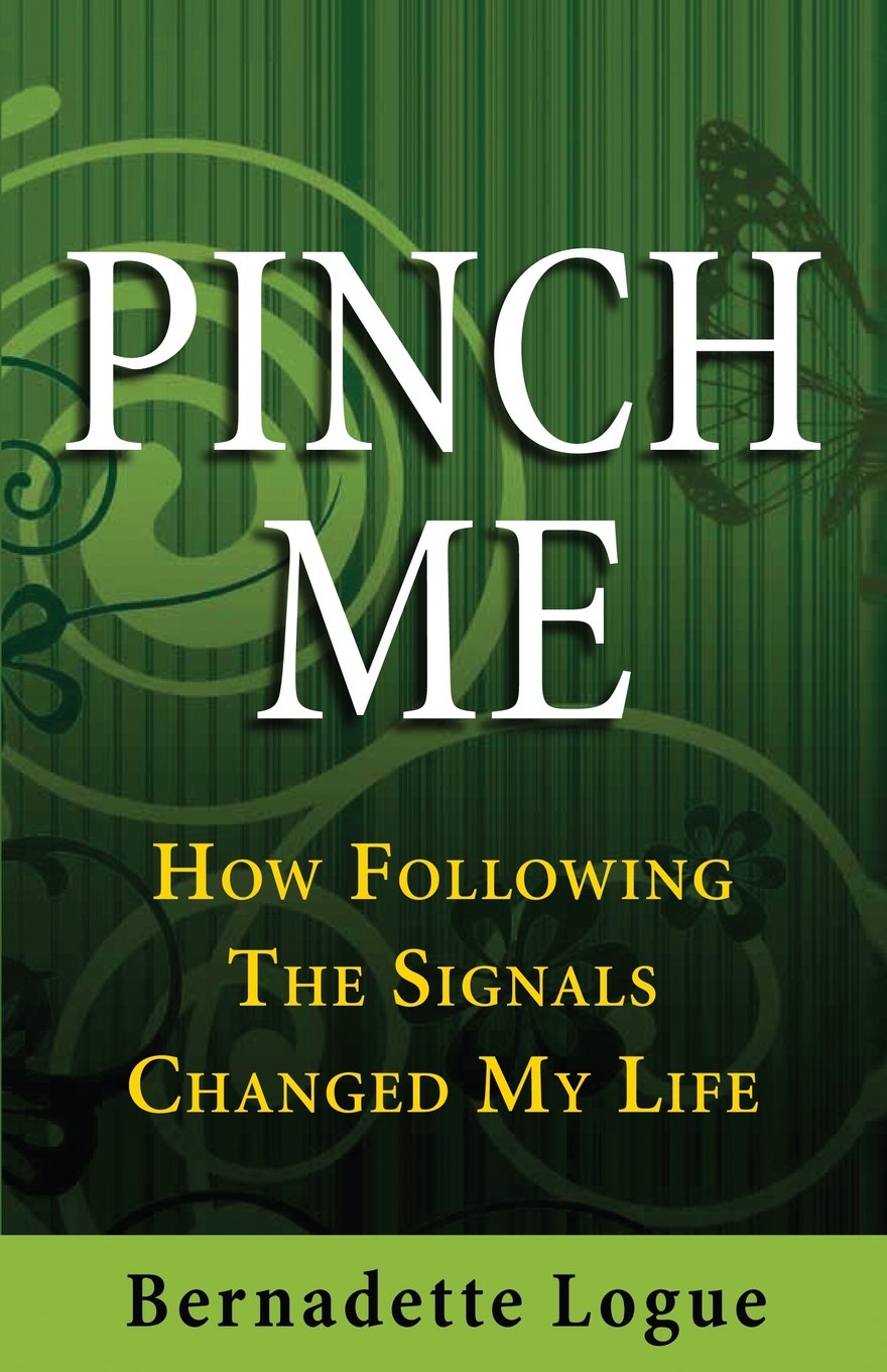Pinch Me: How Following The Signals Changed My Life (Follow The Signals),Used