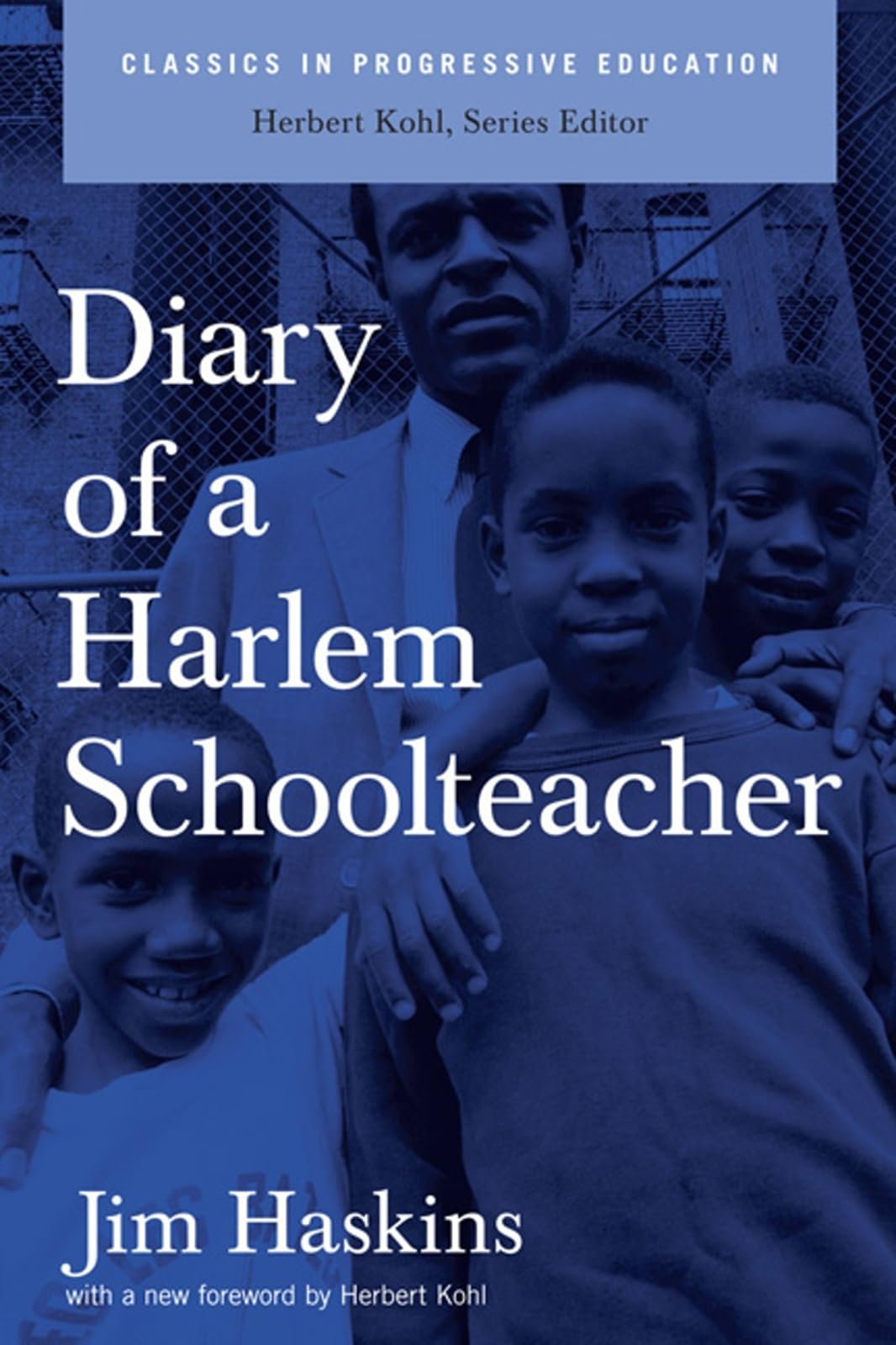 Diary of a Harlem School Teacher (Classics in Progressive Education),Used