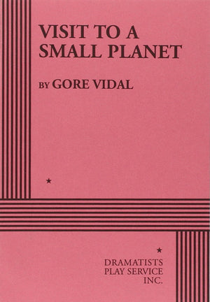 Visit to a Small Planet. (Acting Edition for Theater Productions),Used