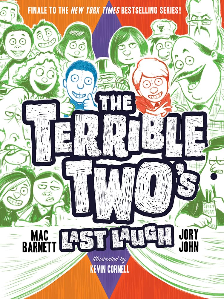 The Terrible Two'S Last Laugh