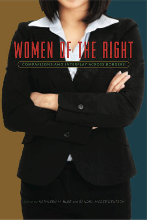 Women of the Right: Comparisons and Interplay Across Borders,Used