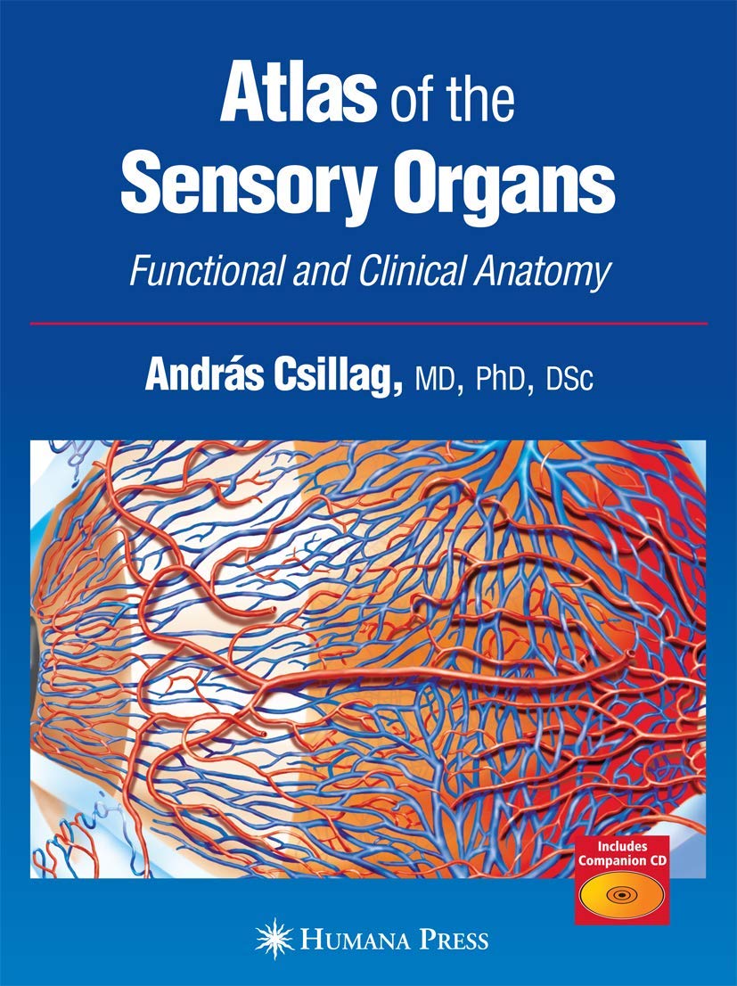 Atlas of the Sensory Organs: Functional and Clinical Anatomy,New