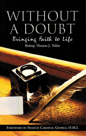 Without A Doubt: Bringing Faith to Life,Used