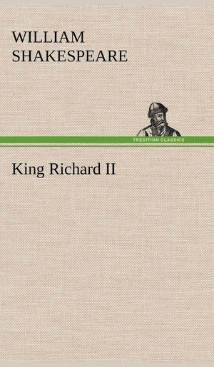 King Richard II,Used