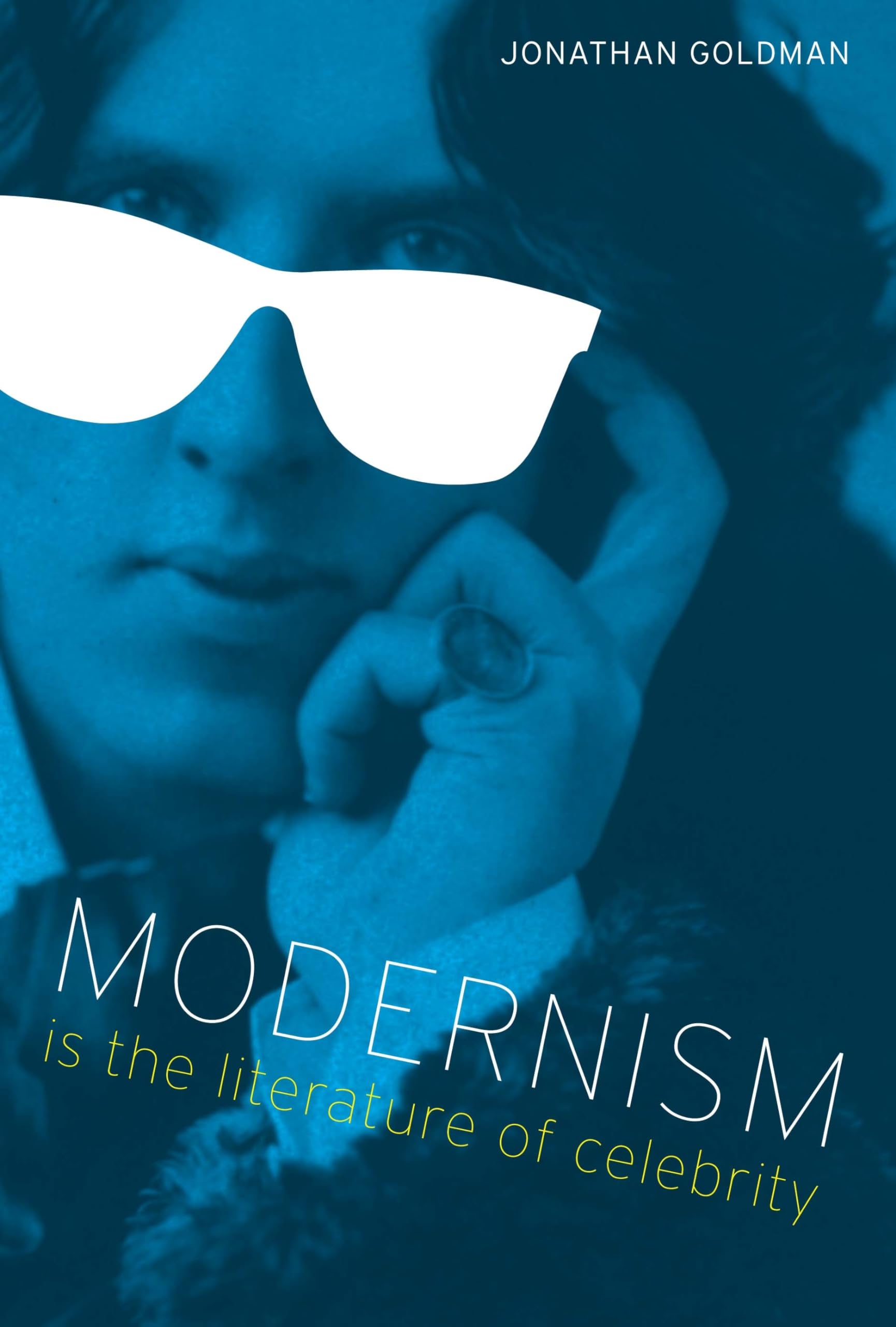 Modernism Is the Literature of Celebrity (Literary Modernism),Used