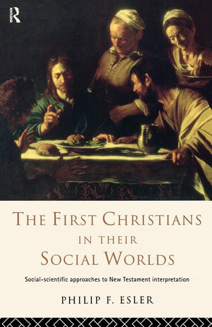 The First Christians in Their Social Worlds: Socialscientific approaches to New Testament Interpretation,Used
