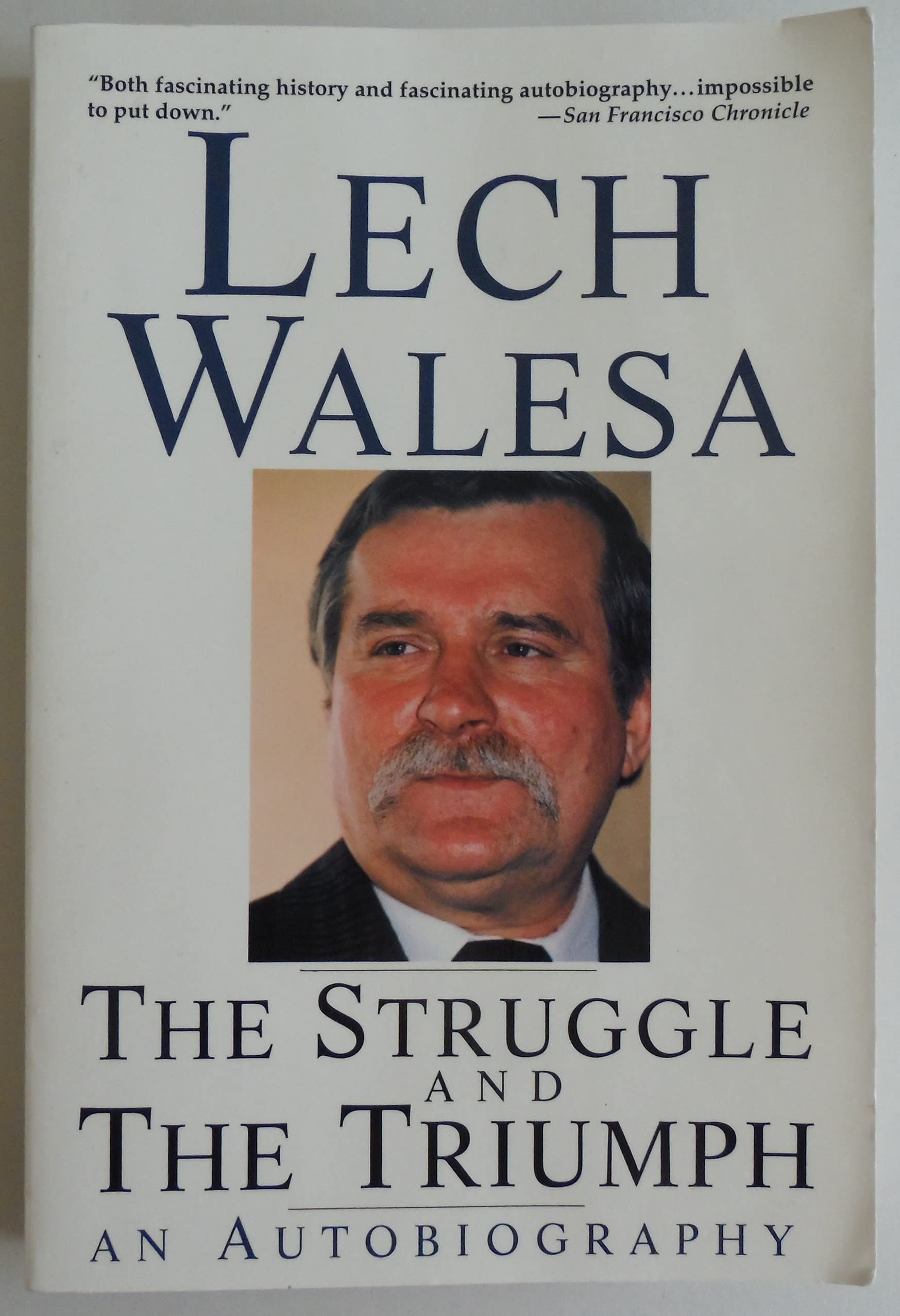 The Struggle and the Triumph: An Autobiography,Used
