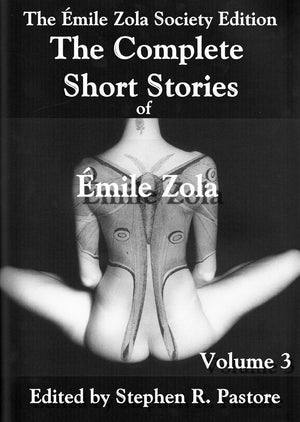 The Complete Short Stories of Emile Zola Volume 3,Used