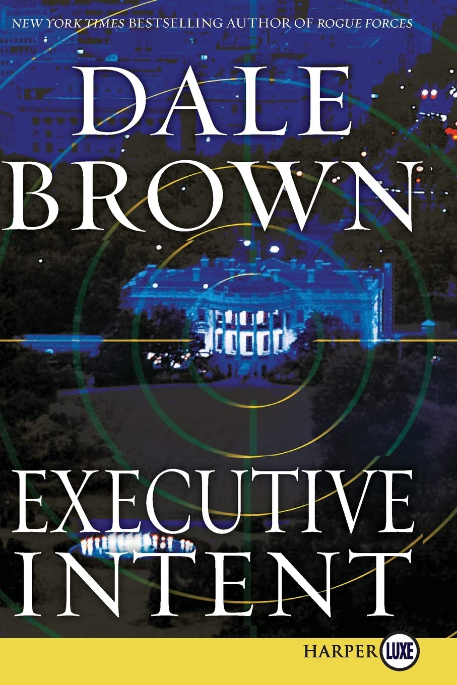 Executive Intent: A Novel (Patrick McLanahan),Used