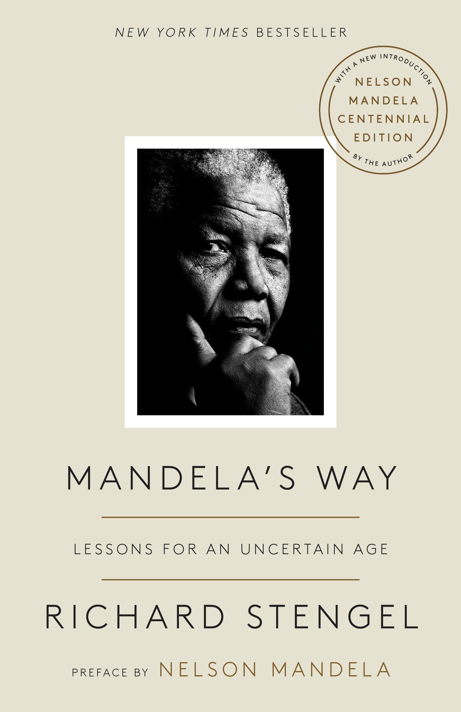 Mandela's Way: Lessons for an Uncertain Age,Used