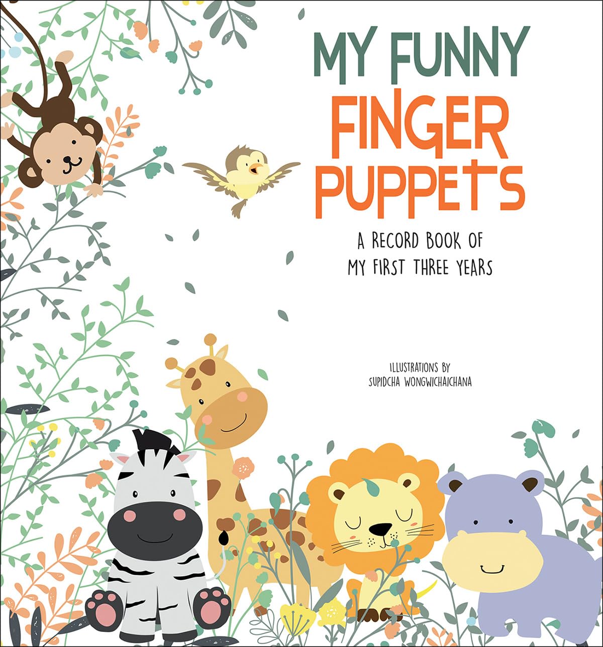 My Funny Finger Puppets: A Record Book of My First Three Years