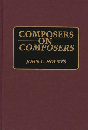 Composers On Composers,New