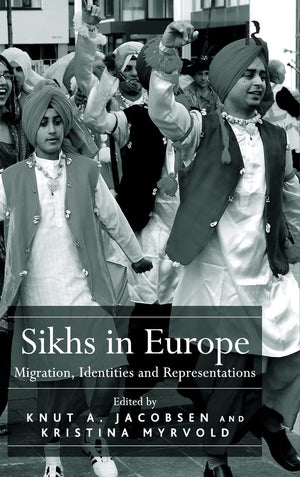 Sikhs in Europe: Migration, Identities and Representations,Used