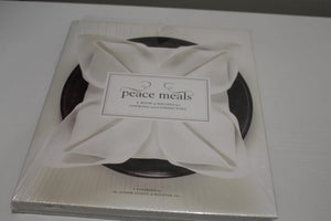 Peace Meals: A Book of Recipes for Cooking and Connecting,New