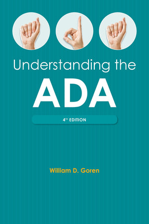 Understanding the Americans with Disabilities Act, Fourth Edition,Used