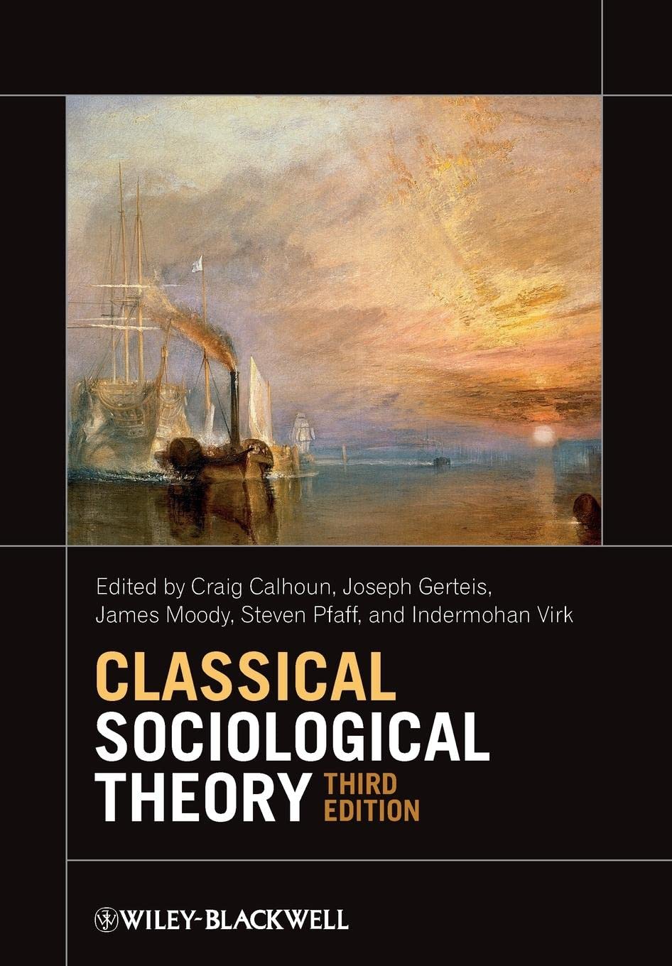 Classical Sociological Theory,New
