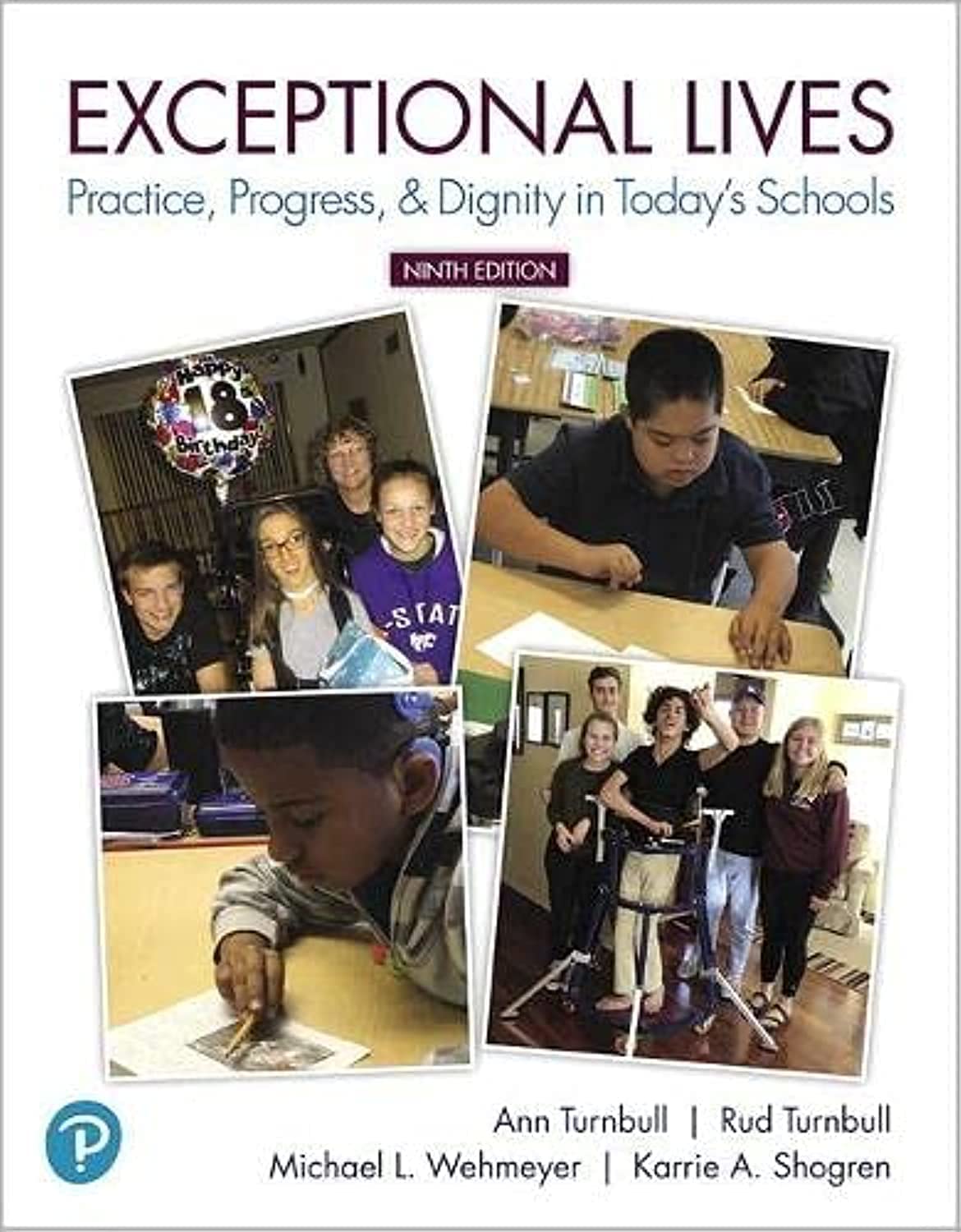 Exceptional Lives: Practice, Progress, & Dignity in Today's Schools,New