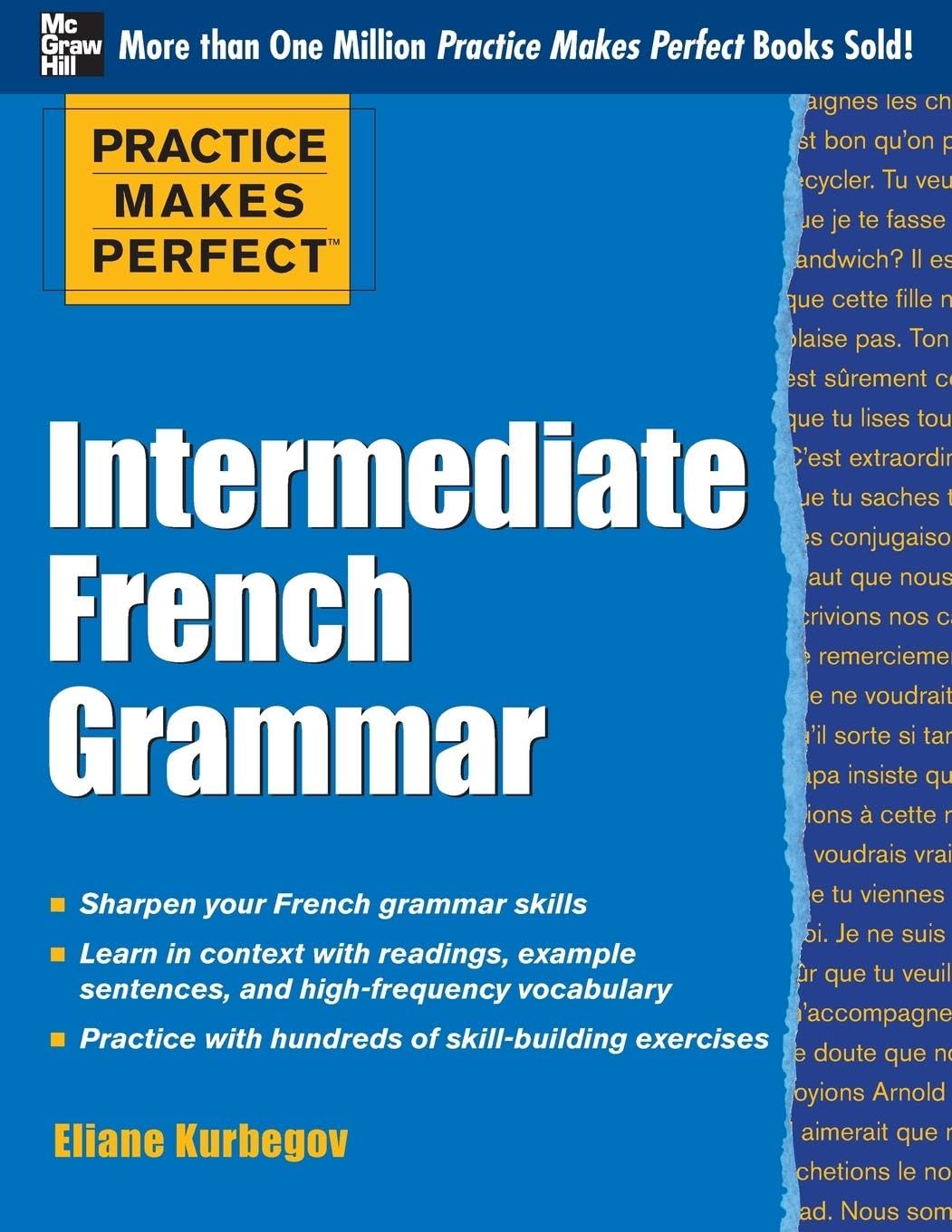 Practice Makes Perfect: Intermediate French Grammar: With 145 Exercises (Practice Makes Perfect Series),Used