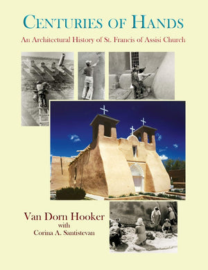 Centuries of Hands: An Architectural History of St. Francis of Assisi Church,Used