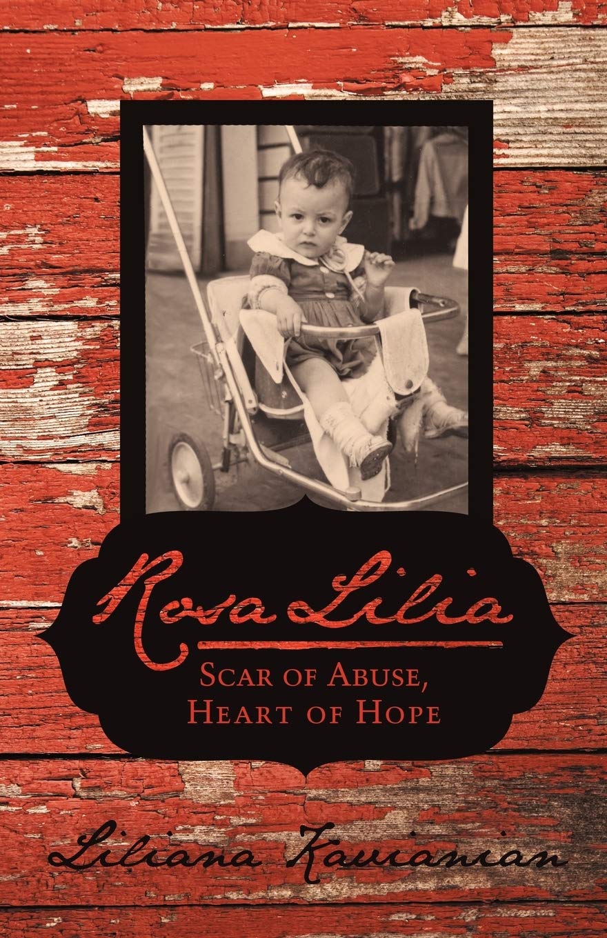Rosa Lilia: Scar Of Abuse, Heart Of Hope,Used