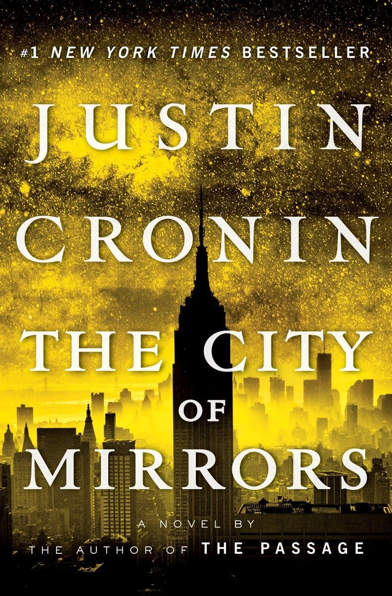 The City of Mirrors: A Novel (Book Three of The Passage Trilogy),Used