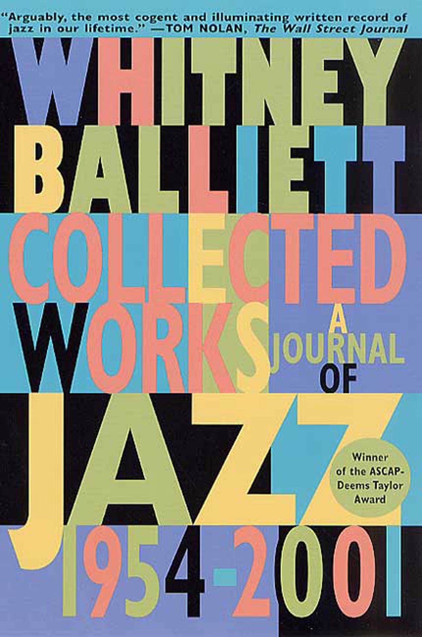Collected Works: A Journal Of Jazz 19542001