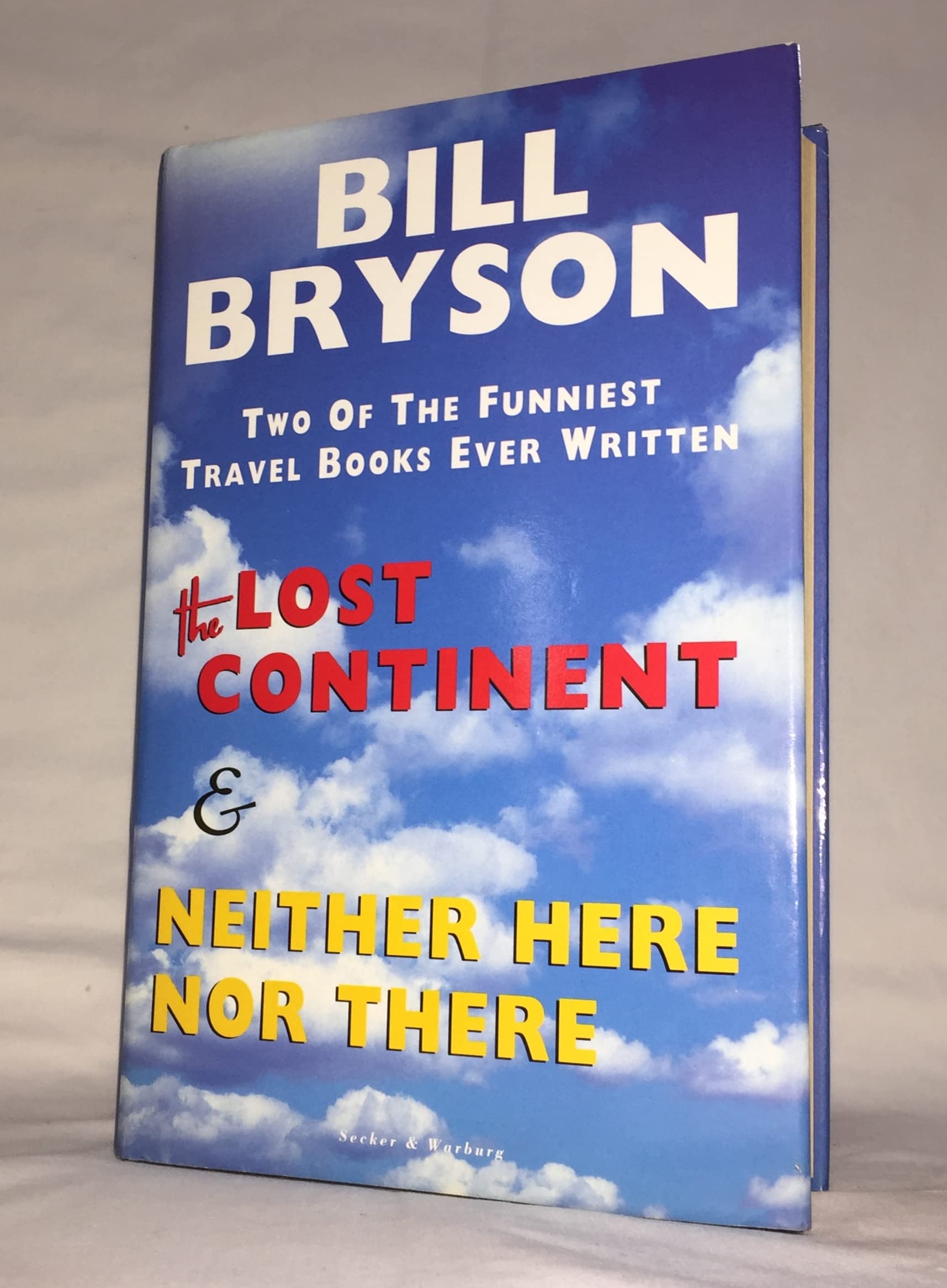 Neither Here Nor There: Travels in Europe,Used