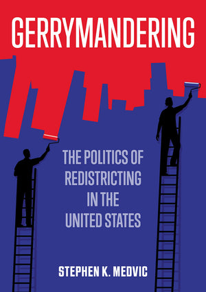 Gerrymandering: The Politics of Redistricting in the United States,Used